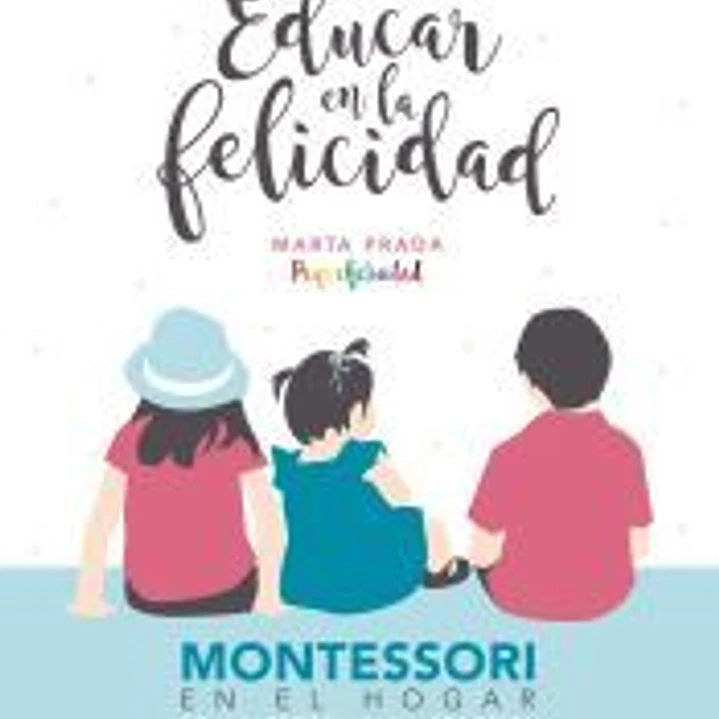 Educar en la felicidad 1