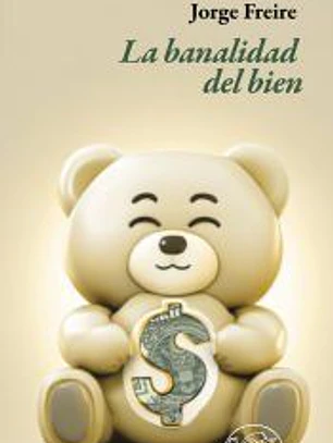 La banalidad del bien