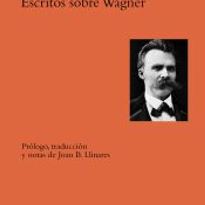 Escritos sobre Wagner 1