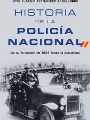 Historia de la Policía Nacional