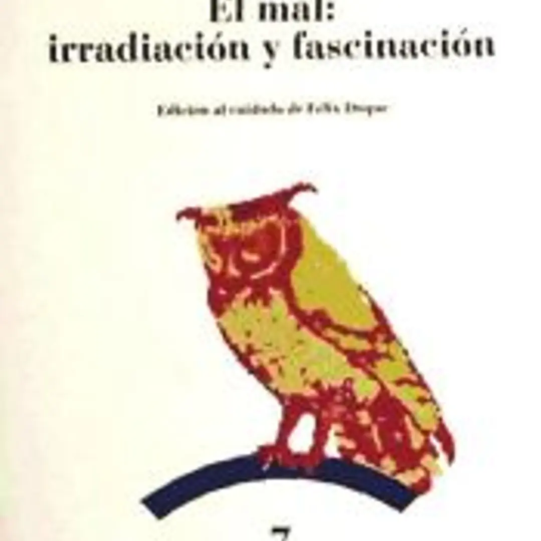 El mal: irradiación y fascinación 1