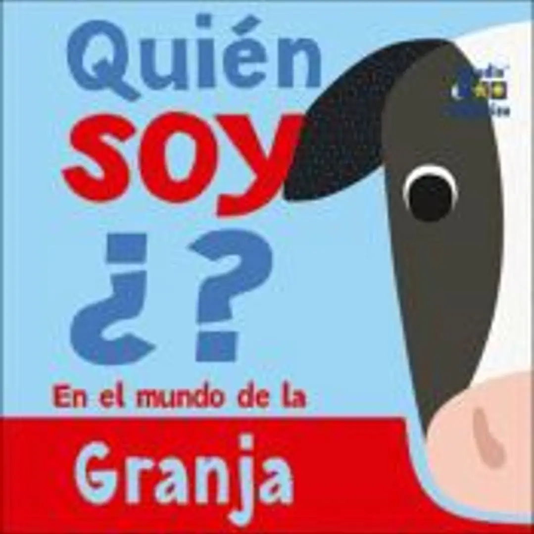 QUIEN SOY ¿? GRANJA 1