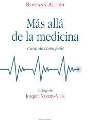 Mas allá de la medicina