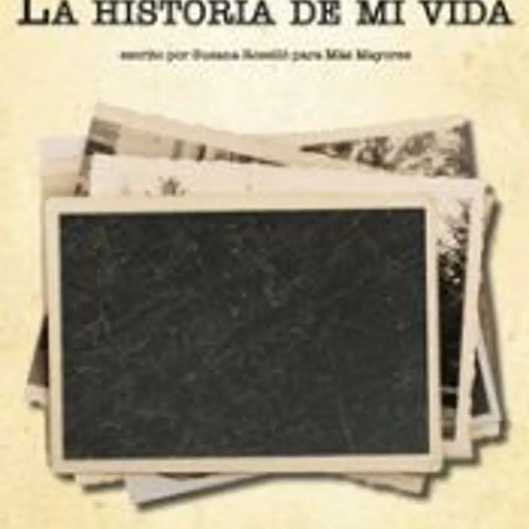 La historia de mi vida 1