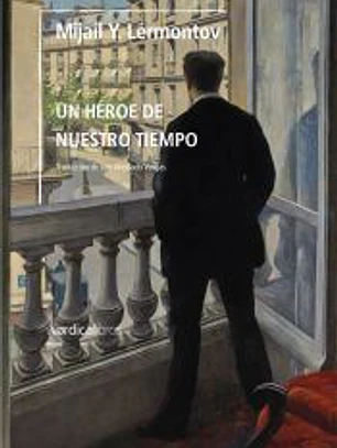 UN HEROE DE NUESTRO TIEMPO NUEVA EDICION