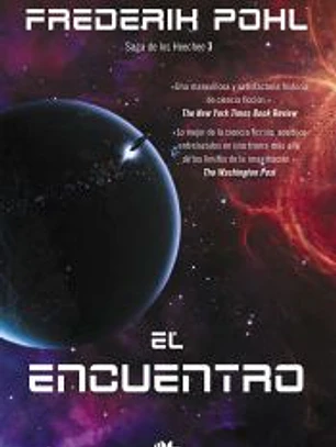 Encuentro, El (Saga de los Heechee III)