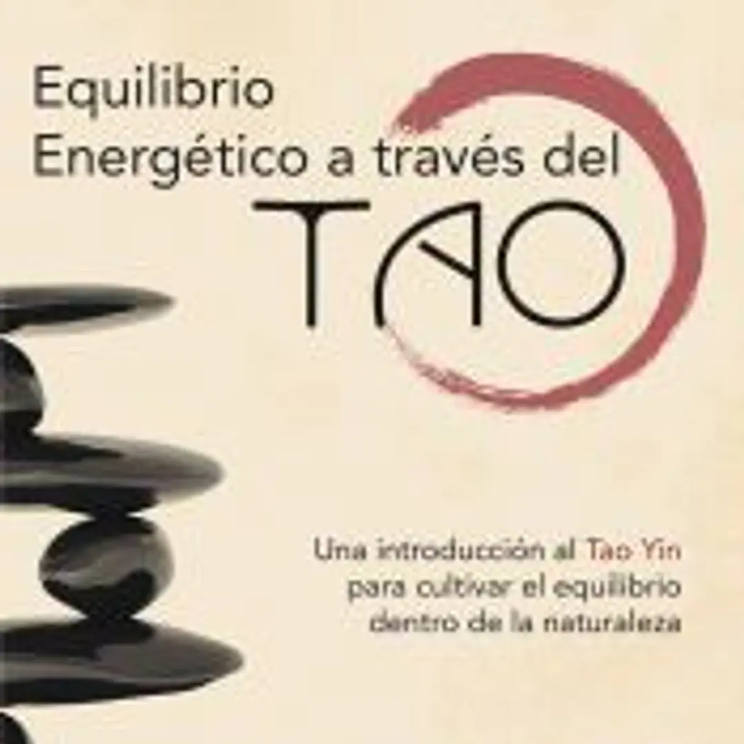 Equilibrio Energético a través del Tao 1