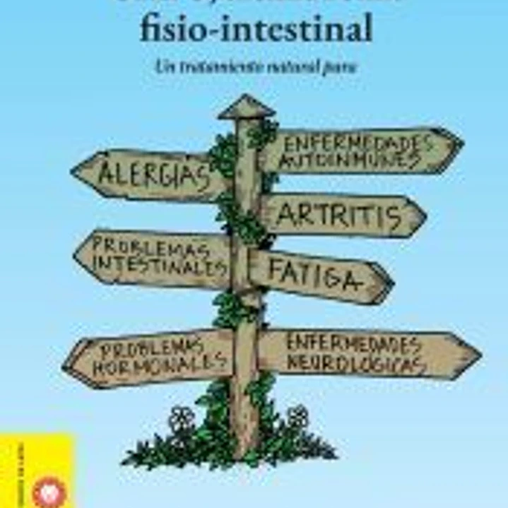 GAPS, el síndrome fisio-intestinal 1