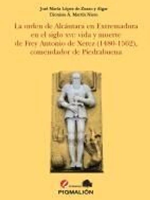 LA ORDEN DE ALCANTARA EN EXTREMADURA EN EL S XVI