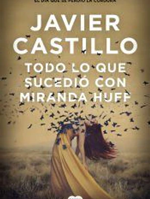 Todo lo que sucedió con Miranda Huff