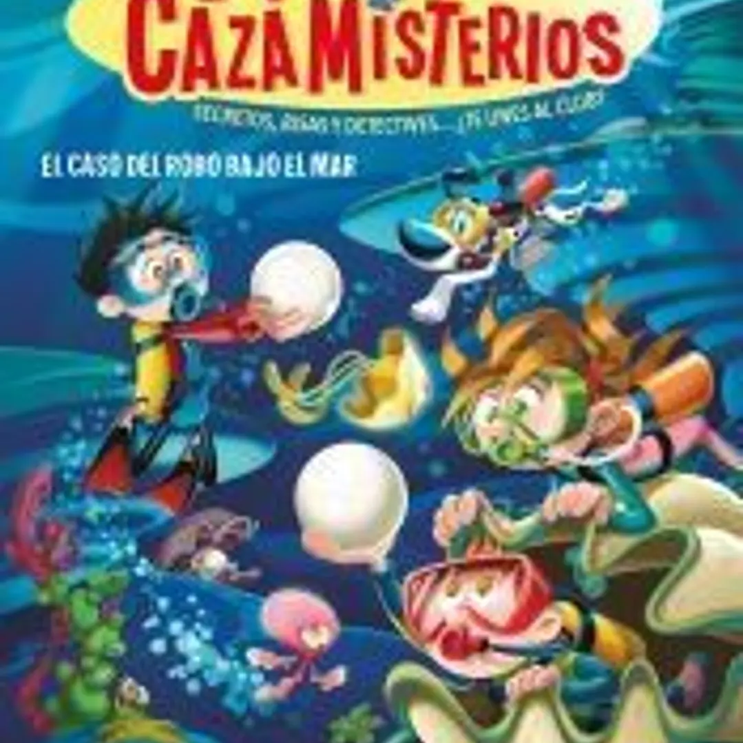 Los cazamisterios 8 - Cazamisterios 8. El caso del robo bajo el mar 1