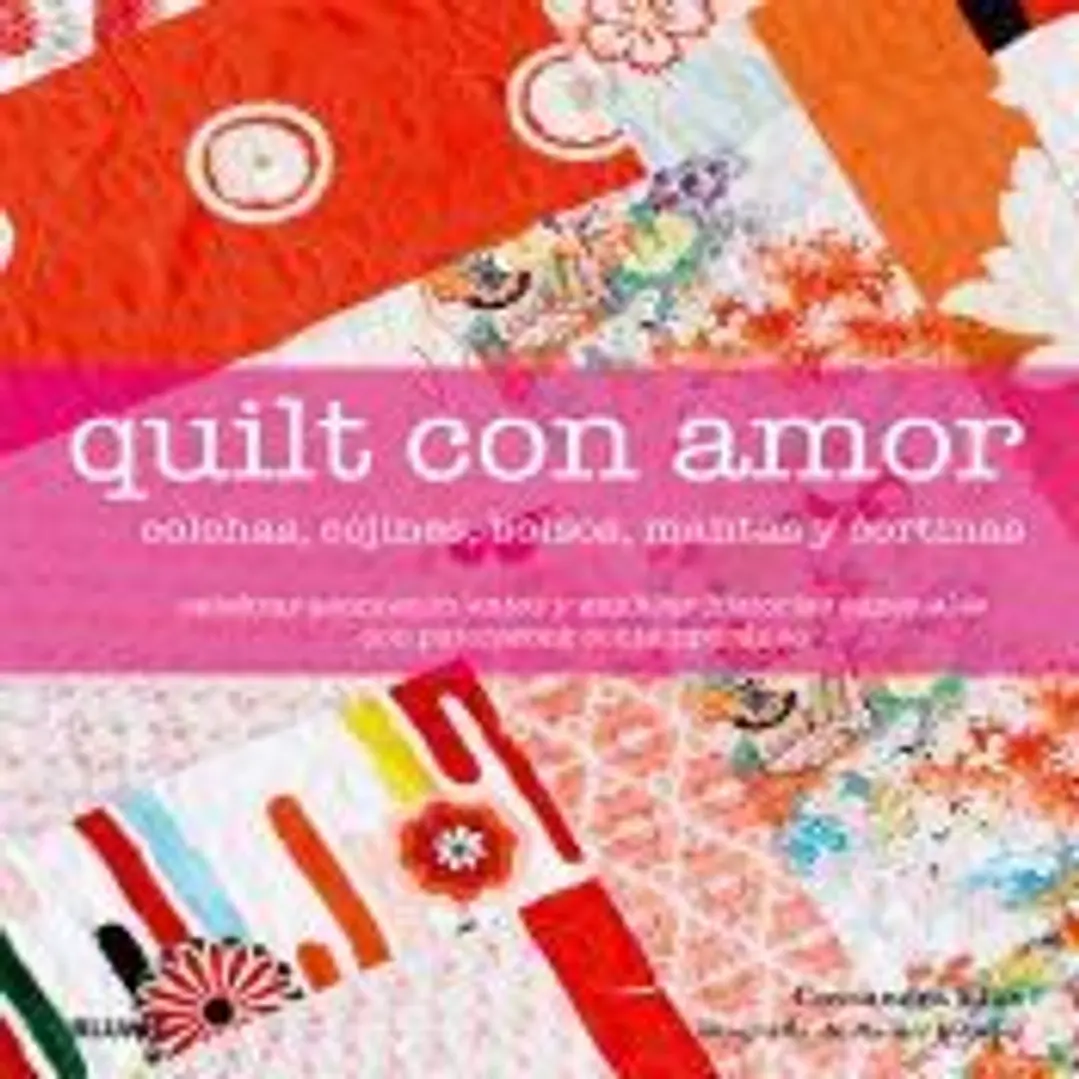 Quilt con amor: Colchas, cojines, bolsos, mantas y cortinas 1