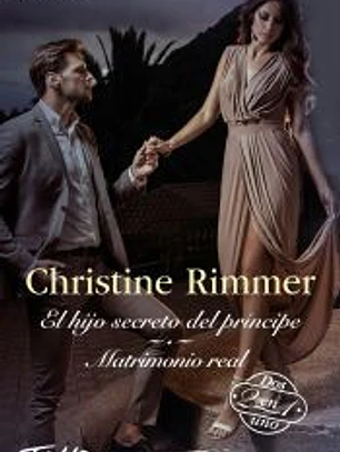 El hijo secreto del príncipe - Matrimonio real