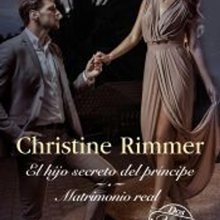 El hijo secreto del príncipe - Matrimonio real 1