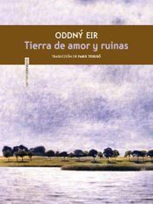 Tierra de amor y ruinas