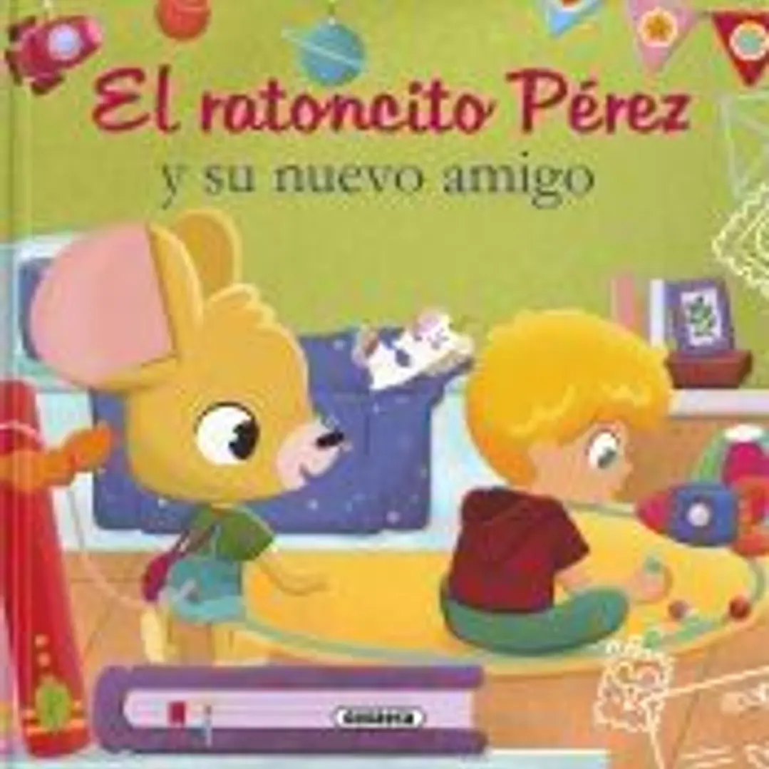El ratoncito Pérez y su nuevo amigo 1