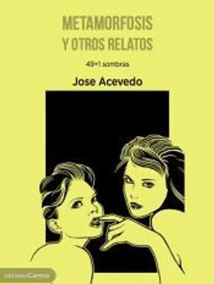 Metamorfosis y otros relatos