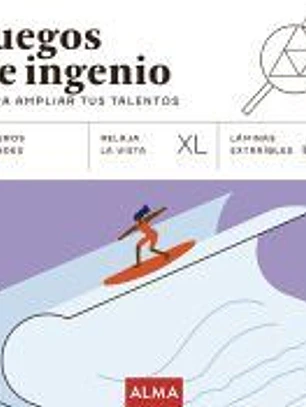 Juegos de ingenio para ampliar tus talentos (XL)