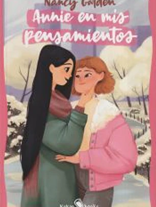 Annie en mis pensamientos: (Annie On My Mind)
