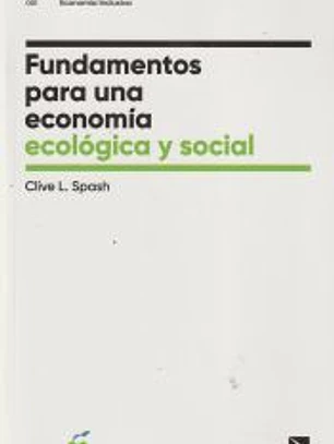 Fundamentos para una economía ecológica y social