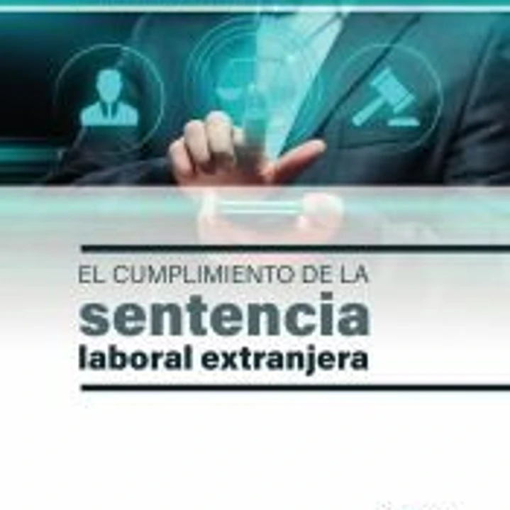 El cumplimiento de la sentencia laboral extranjera 1