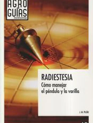Radiestesia: cómo manejar el péndulo y la varilla