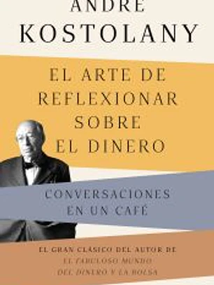El arte de reflexionar sobre el dinero