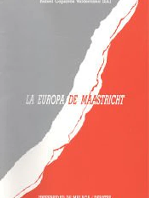 La Europa de Maastricht