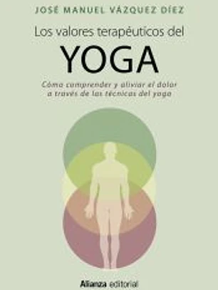 Los valores terapéuticos del yoga