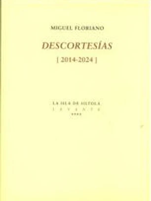DESCORTESÍAS (2014-2024)