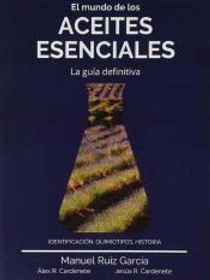 El mundo de los aceites esenciales