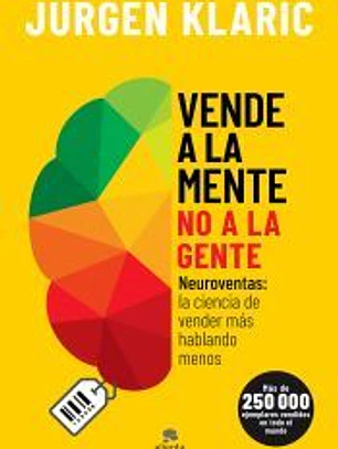 Vende a la mente, no a la gente