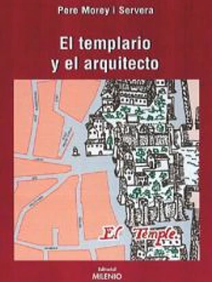 El arquitecto y el templario