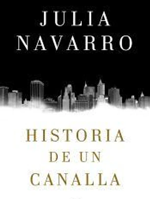Historia de un canalla