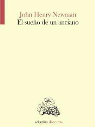 El sueño de un anciano