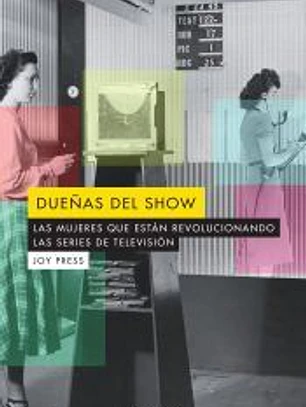Dueñas del show
