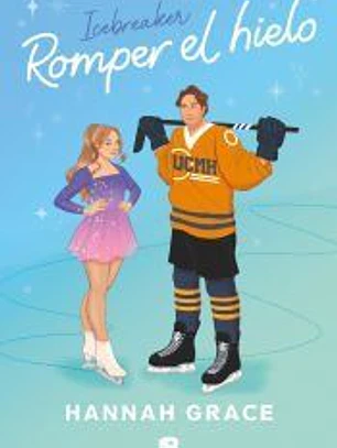 Romper el hielo (Maple Hills 1) (Edición especial)