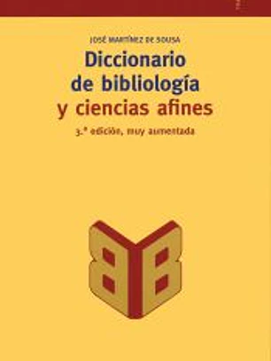 Diccionario de bibliología y ciencias afines