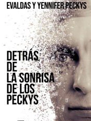 DETRAS DE LA SONRISA DE LOS PECKYS