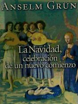 La Navidad. Celebración de un nuevo comienzo
