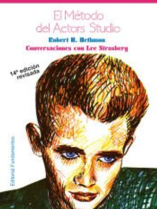 El método del Actor’s Studio. Conversaciones con Lee Strasberg.