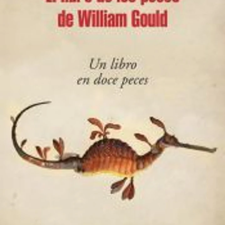 El libro de los peces de William Gould 1