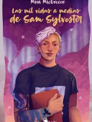 Las mil vidas a medias de Sam Sylvester
