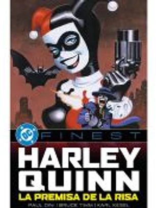 DC Finest. Harley Quinn: La premisa de la risa
