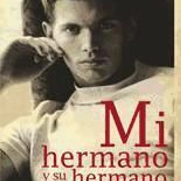 Mi hermano y su hermano 1