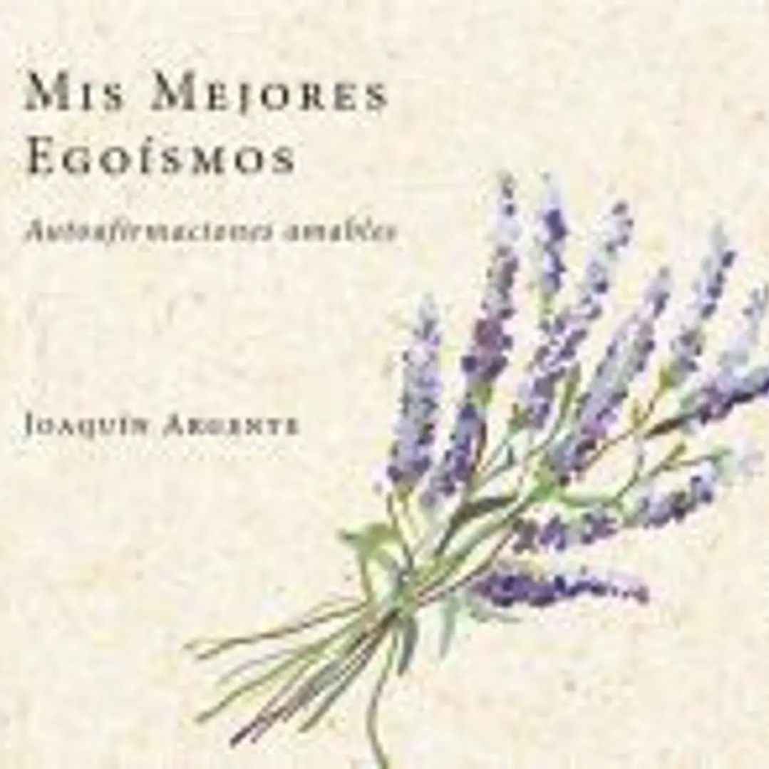 Mis mejores egoísmos 1
