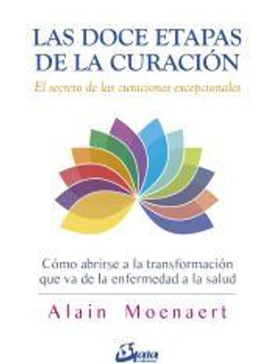 Las doce etapas de la curación
