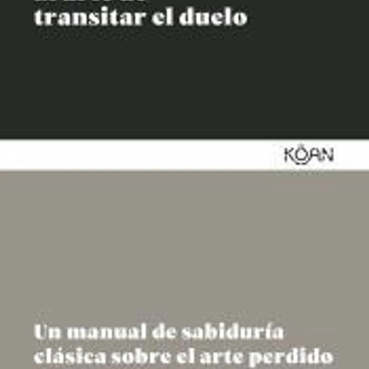 El arte de transitar el duelo 1