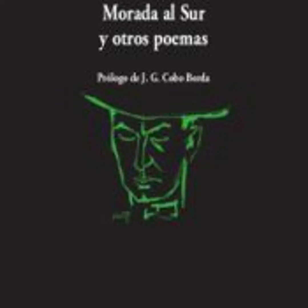 Morada al Sur y otros poemas 1