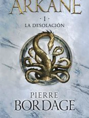Arkane nº 01 La Desolación